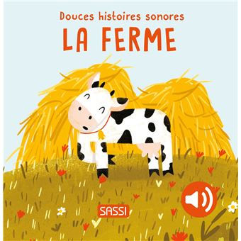 Douces histoires sonores - La ferme